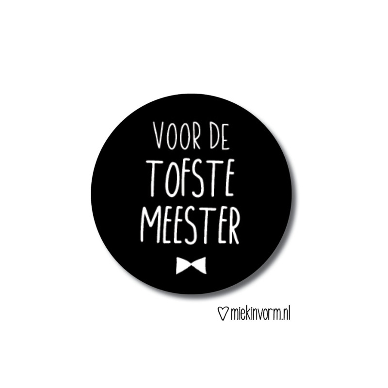 sticker tofste meester