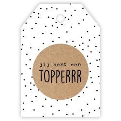 kadolabel jij bent een topperrr