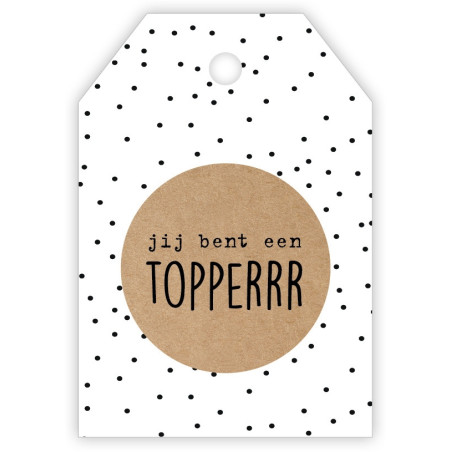 kadolabel jij bent een topperrr