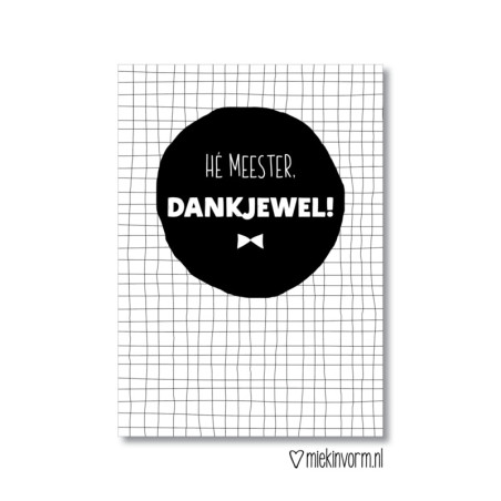 kaart he meester dankjewel