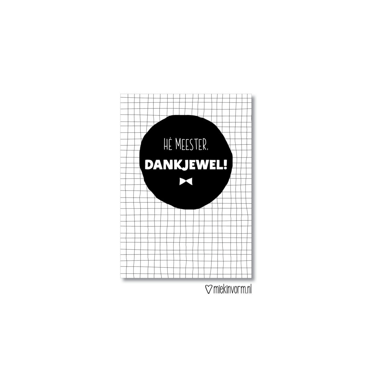 kaart he meester dankjewel