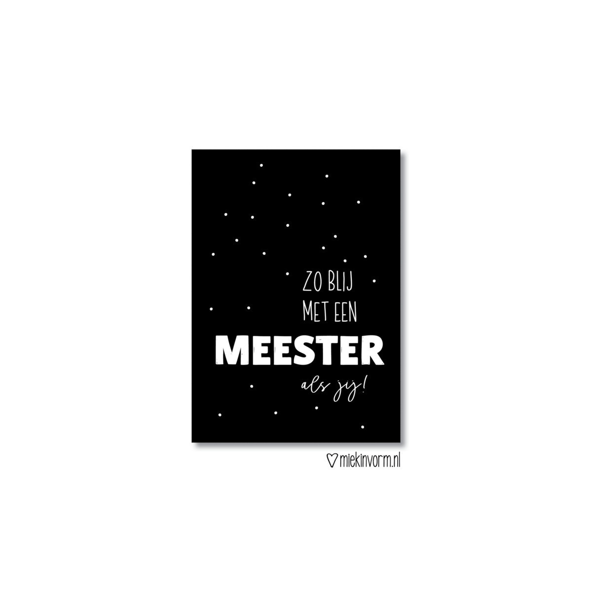 kaart zo blij met een meester als jij