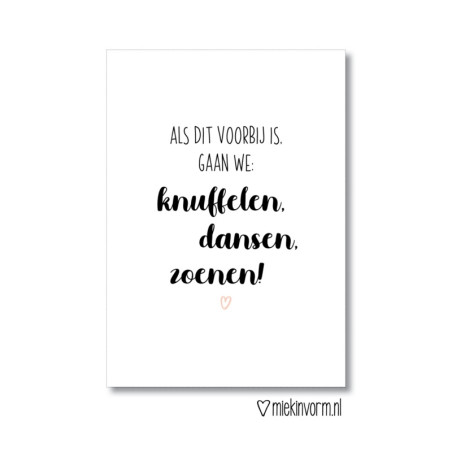kaart als dit voorbij is gaan we knuffelen dansen zoenen