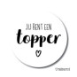 sticker jij bent een topper