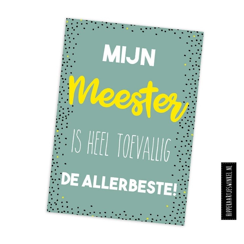 kaart mijn meester is heel toevallig de allerbeste