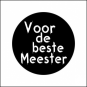 sticker voor de beste meester zwart wit