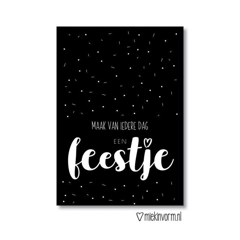 kaart maak van iedere dag een feestje