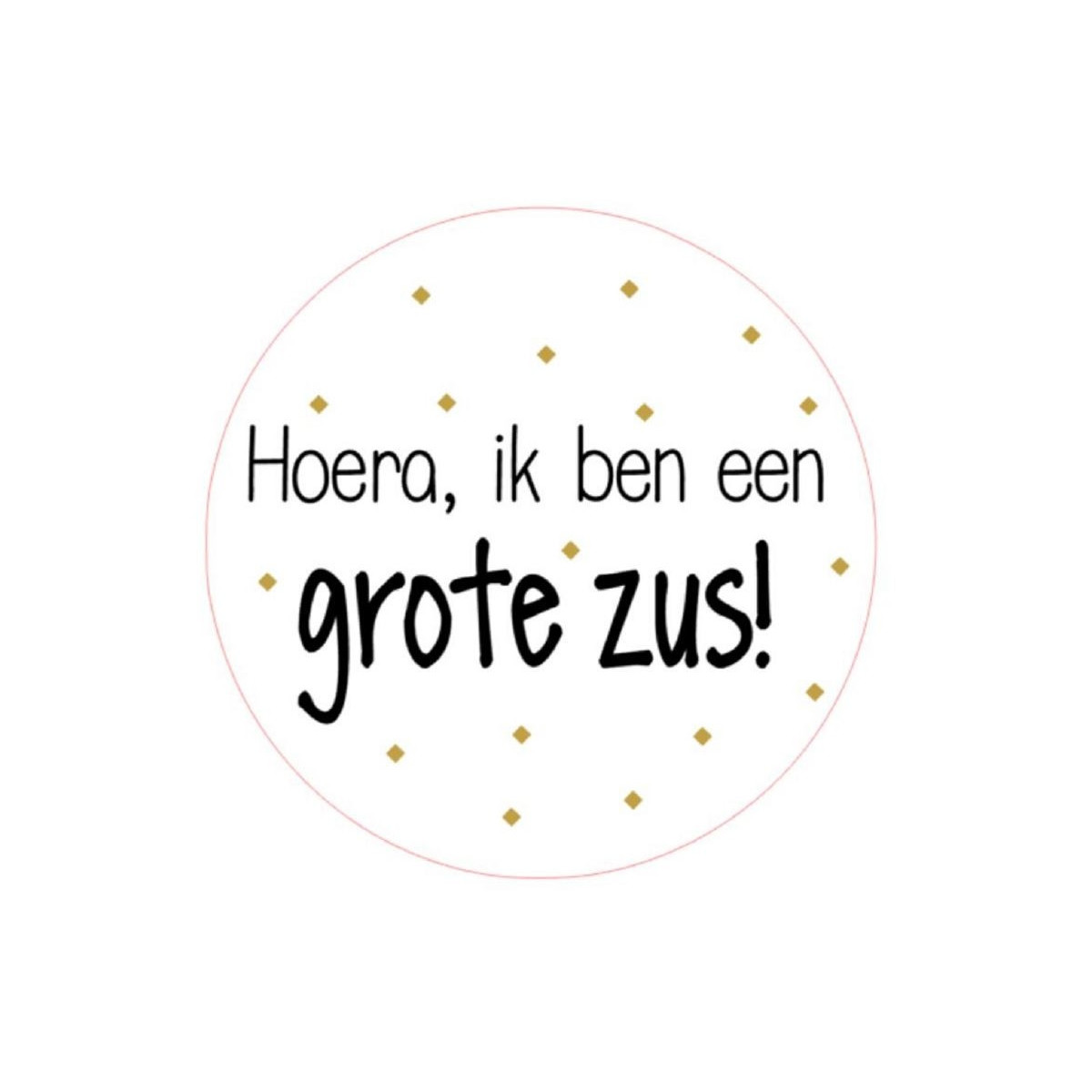 sticker grote zus zwart wit