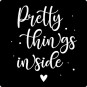 sticker pretty things inside