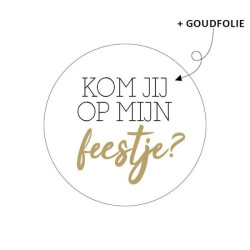 sticker kom jij op mijn feestje