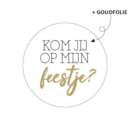 sticker kom jij op mijn feestje