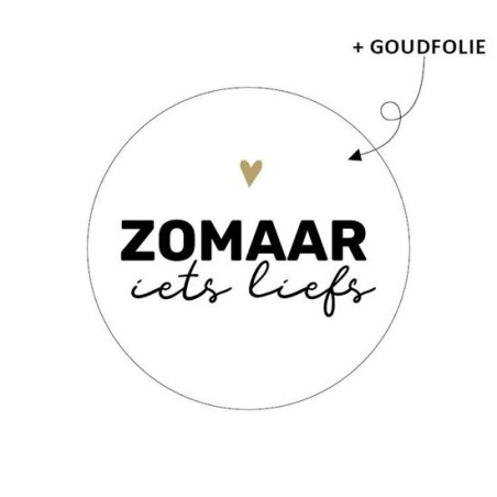 sticker zomaar iets liefs