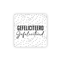 sticker vierkant gefeliciteerd