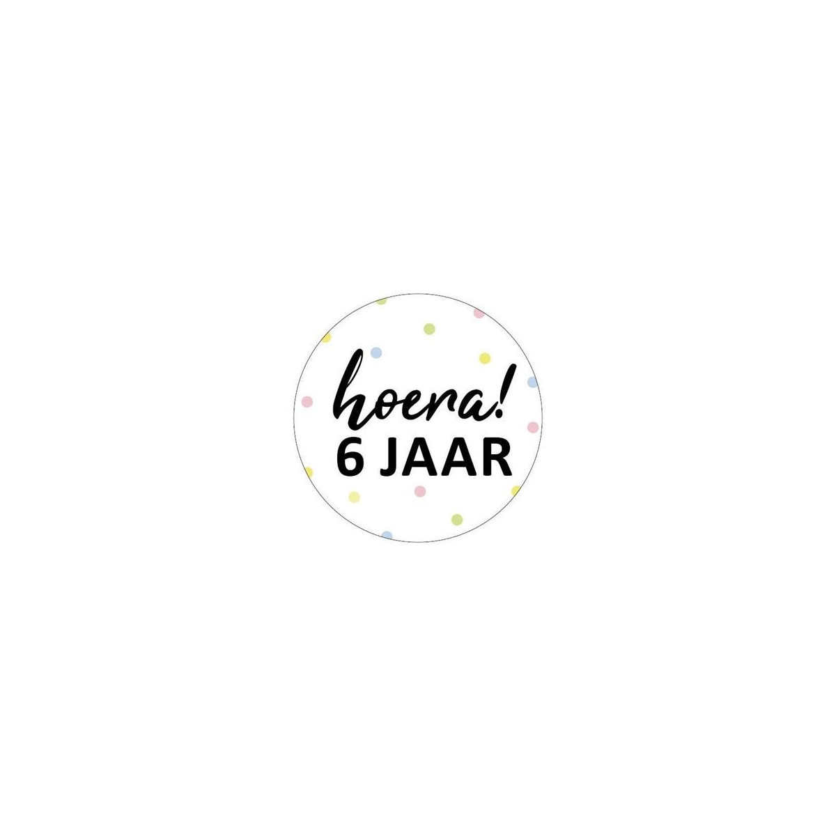 sticker hoera 6 jaar