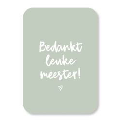 mini kaart bedankt leuke meester