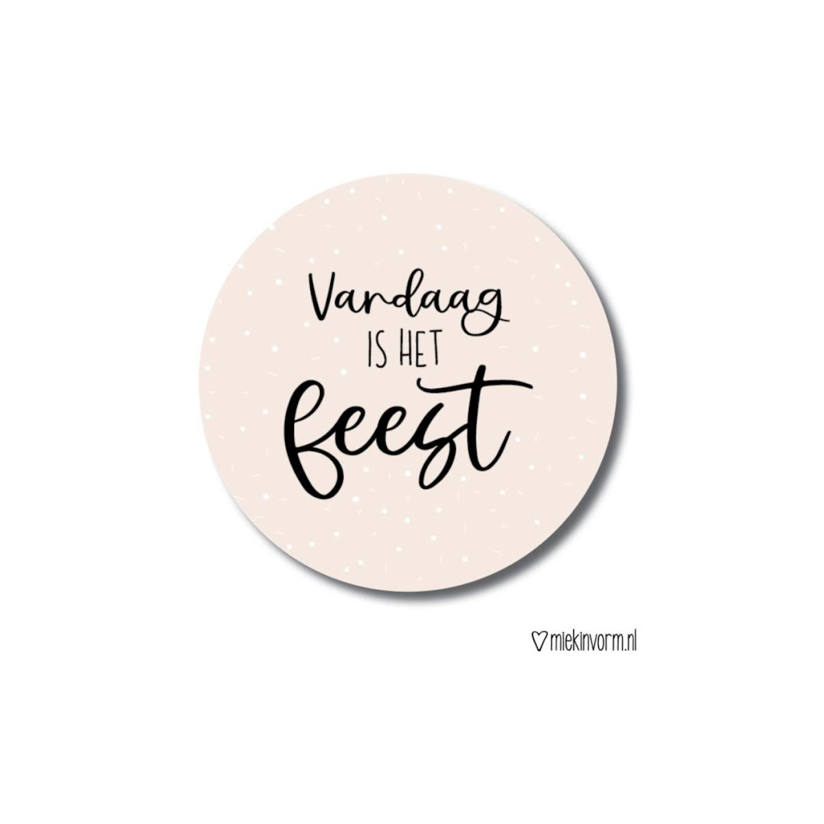 Sticker vandaag feest