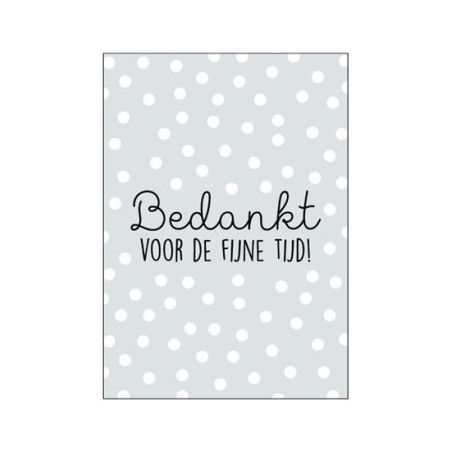 kaart bedankt fijne tijd