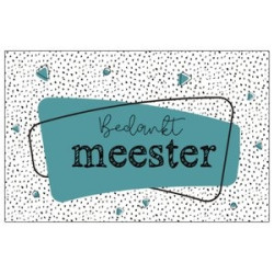 mini kaart bedankt meester