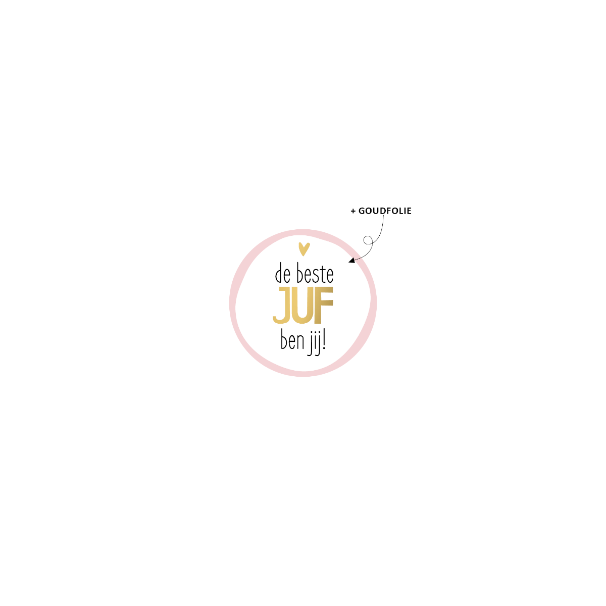 sticker beste juf ben jij roze