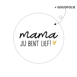 sticker mama jij bent lief hartje