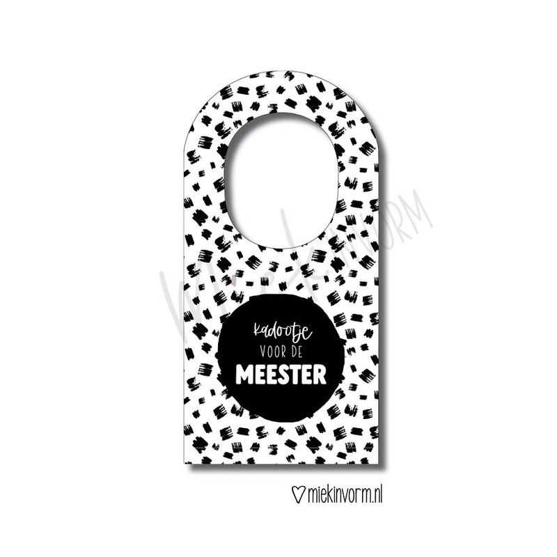 flessenhanger kadootje meester