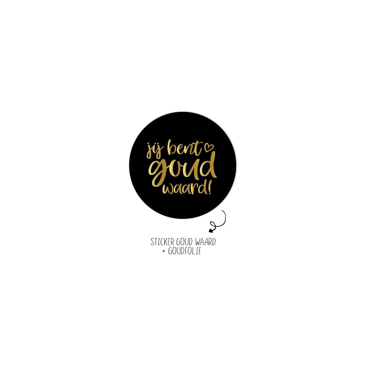 sticker goud waard zwart goud