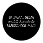 Sticker Ik zwaai gedag omdat ik naar de basisschool mag 4 stuks (LB)