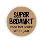 super bedankt schooljaar kraft sticker