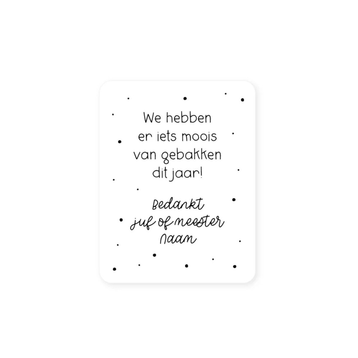 sticker moois gebakken gepersonaliseerd wit