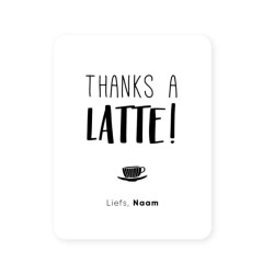 sticker thanks latte gepersonaliseerd wit