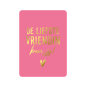 kaart roze liefste vriendin