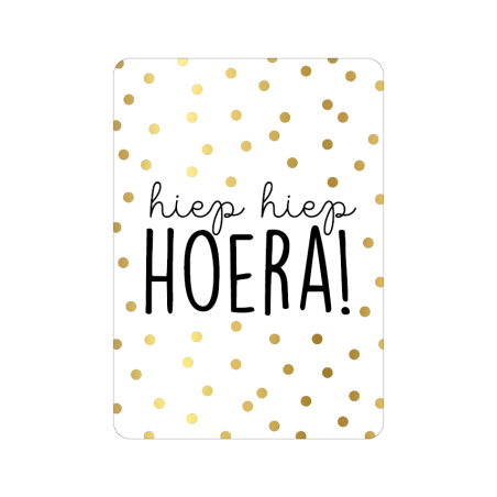 kaart hiep hiep hoera goud stippen