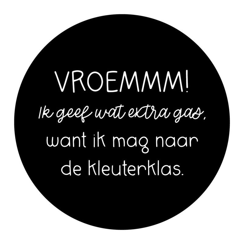 sticker vroemmm kleuterklas zwart